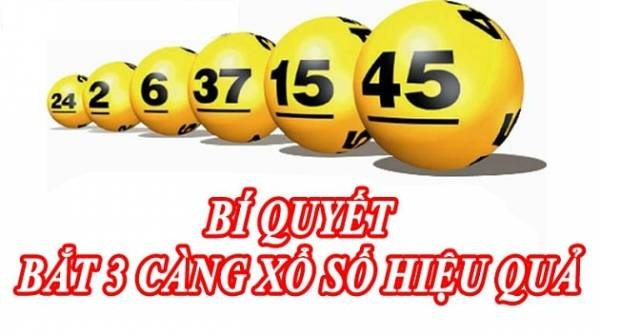 Soi cầu 3 càng hiệu quả với các bí quyết hay từ cao thủ