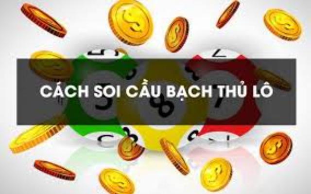 >Chơi bạch thủ lô đề